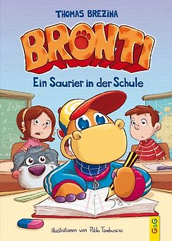 Bronti - Ein Saurier in der Schule