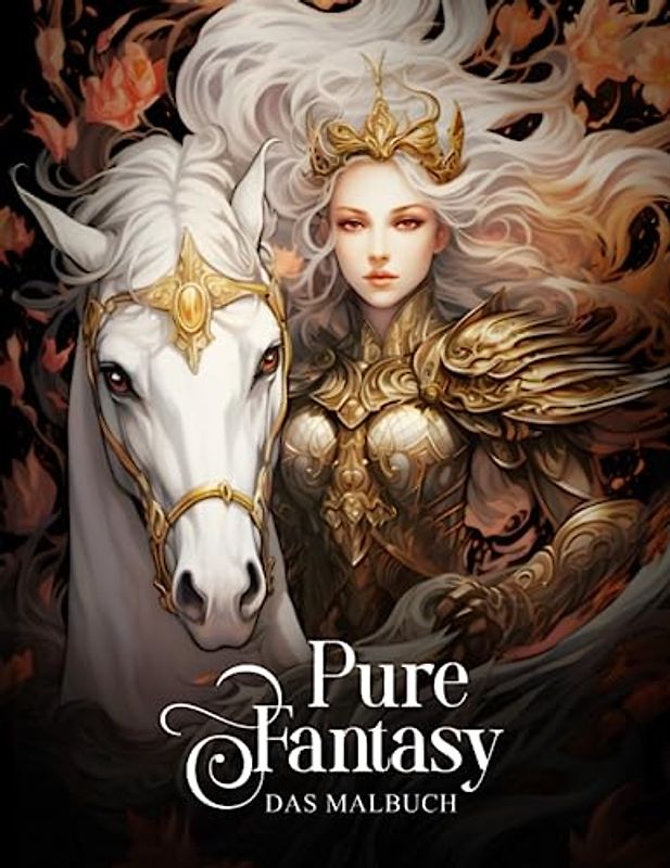 Pure Fantasy – Malbuch für Erwachsene: 50 fantastische Motive von Elfen, Hexen, Drachen und anderen Fabelwesen