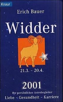 Ihr persönlicher Astrobegleiter 2001. Widder 21.3.-20.4.