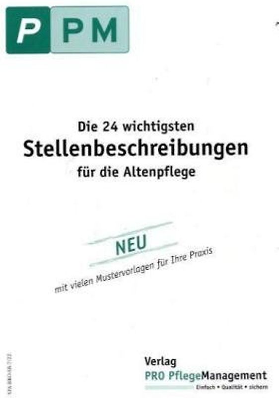 Die 24 wichtigsten Stellenbeschreibungen für die Altenpflege