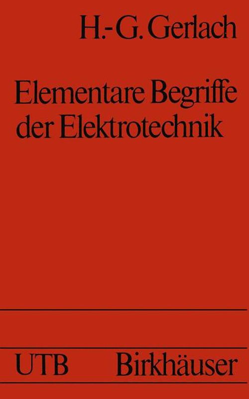Elementare Begriffe der Elektrotechnik