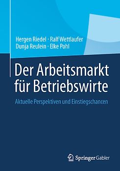 Der Arbeitsmarkt für Betriebswirte