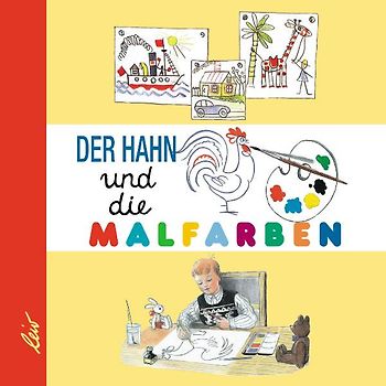 Der Hahn und die Malfarben