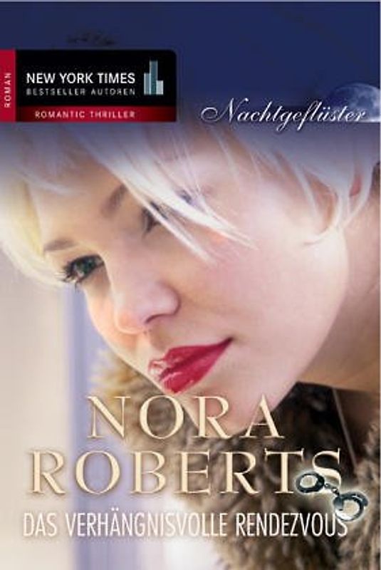 Nachtgeflüster / Das verhängnisvolle Rendezvous