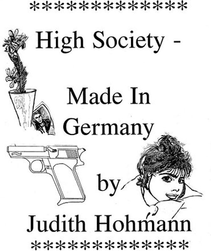 High Society - Made in Germany