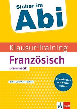 Klett Sicher im Abi Klausur-Training - Französisch Grammatik