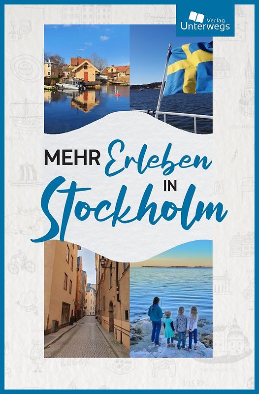 Mehr Erleben in Stockholm