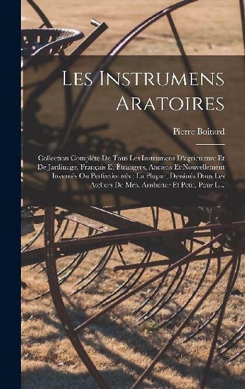 Les Instrumens Aratoires