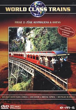 World Class Trains 2 Züge: Australiens + Asiens DVD
