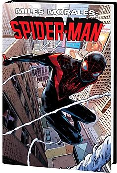 Miles Morales: Spider-Man Omnibus Vol. 2 (Miles Morales, 2)