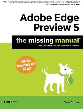 Adobe Edge Preview 5: The Missing Manual