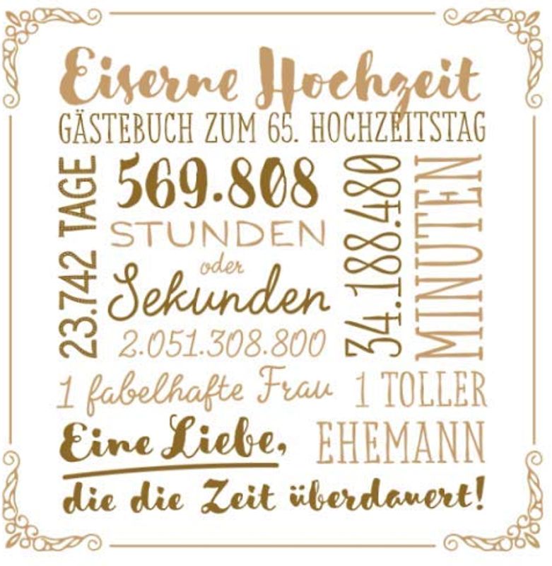 Eiserne Hochzeit ~ Gästebuch zum 65. Hochzeitstag: Vintage Dekoration zur Feier der Eisenhochzeit - 65 Jahre - Deko Buch für Glückwünsche und Fotos der Gäste