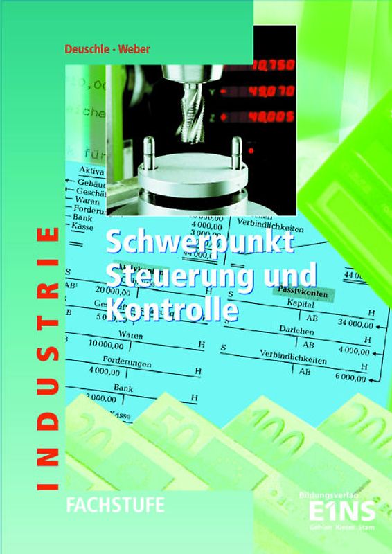 Schwerpunkt Steuerung und Kontrolle