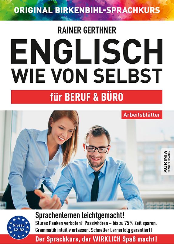 Arbeitsbuch zu Englisch wie von selbst für BERUF & BÜRO