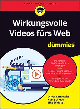 Wirkungsvolle Videos fürs Web für Dummies