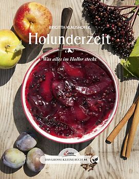 Das große kleine Buch: Holunderzeit