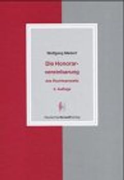 Die Honorarvereinbarung des Rechtsanwalts