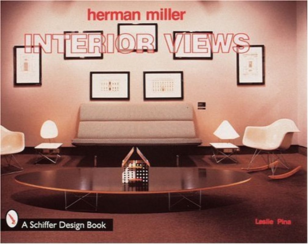 Herman Miller: Interior Views - Pina, Leslie A.