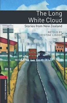 Oxford Bookworms Library / 8. Schuljahr, Stufe 2 - The Long White Cloud