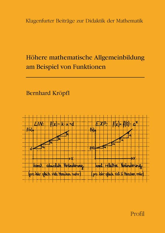 Höhere mathematische Allgemeinbildung am Beispiel von Funktionen