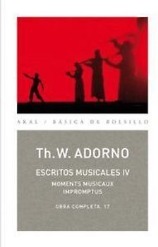 Escritos musicales, IV : moments musicaux, impromptus