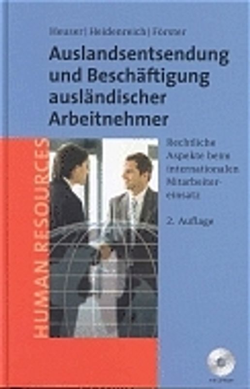 Auslandsentsendung und Beschäftigung ausländischer Arbeitnehmer