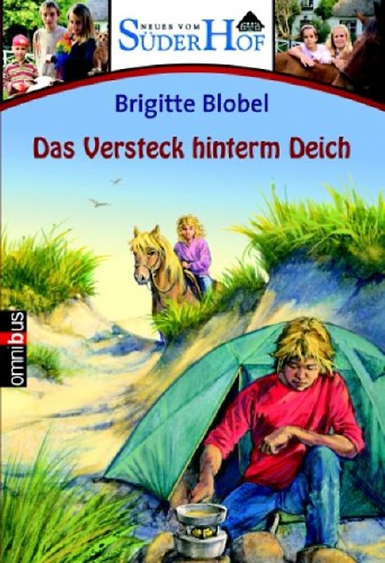 Neues vom Süderhof 1 - Das Versteck hinterm Deich