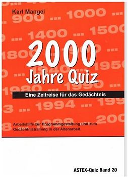 2000 Jahre Quiz – Eine Zeitreise für das Gedächtnis