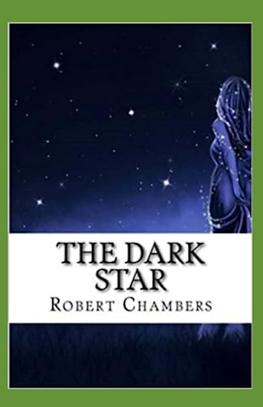 The Dark Star Annotated