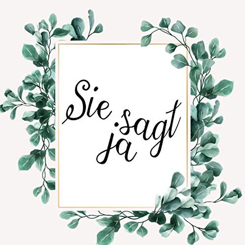 SIE SAGT JA - JGA GÄSTEBUCH: Junggesellinnenabschied Frauen Gästebuch, das prefekte Album zum Junggesellinnenabschied, JGA Buch, Fotoalbum Junggesellinnenabschied