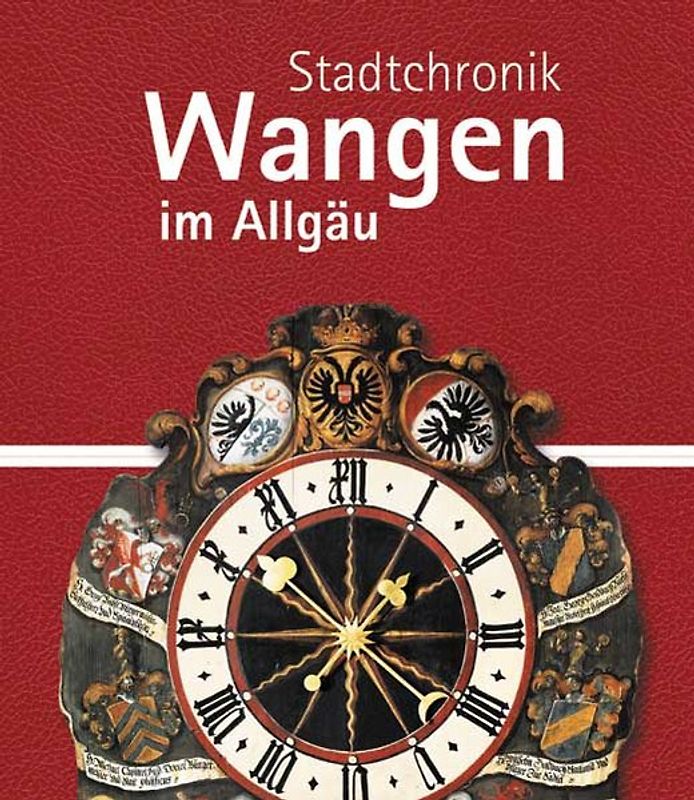 Stadtchronik Wangen im Allgäu