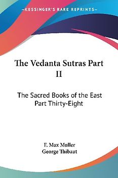 The Vedanta Sutras Part II