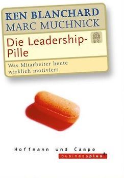 Die Leadership-Pille