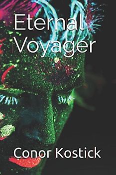 Eternal Voyager: The first six adventures