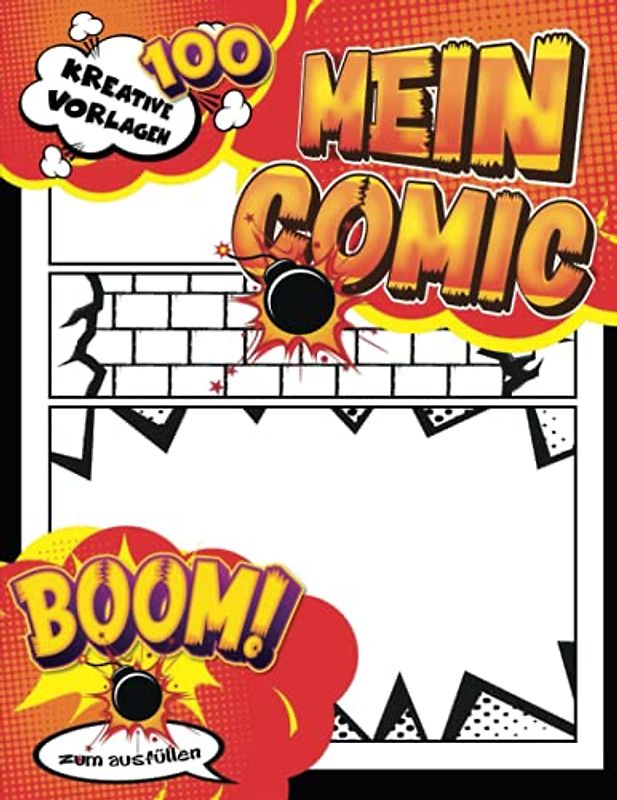 Comic Art Heft: Eine große Auswahl an eleganten Vorlagen zum Zeichnen Ihrer eigenen Comics von Grund auf mit professionellem Bindungs-Panel-Layout für Kinder, Jugendliche und Erwachsene