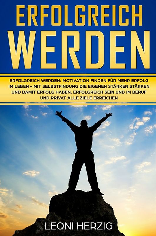 Erfolgreich werden