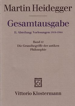 Die Grundbegriffe der antiken Philosophie (Sommersemester 1926)