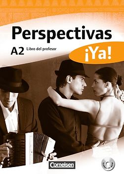 Perspectivas ¡Ya! - Spanisch für Erwachsene - Aktuelle Ausgabe - A2