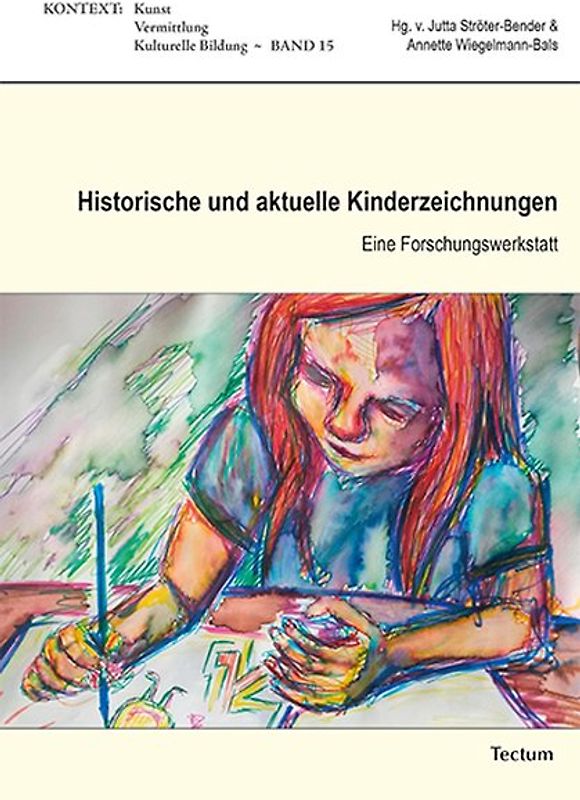 Historische und aktuelle Kinderzeichnungen