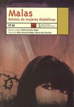 Malas : relatos de mujeres diabólicas