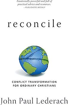Reconcile: Conflict Transformation for Ordinary Christians