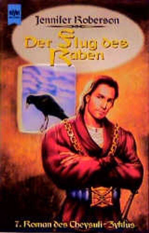 Cheysuli-Zyklus / Der Flug des Raben. 7. Roman