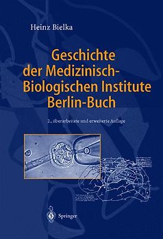 Geschichte der Medizinisch-Biologischen Institute Berlin-Buch