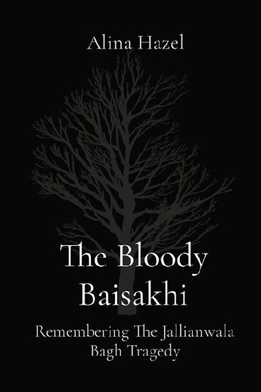 The Bloody Baisakhi