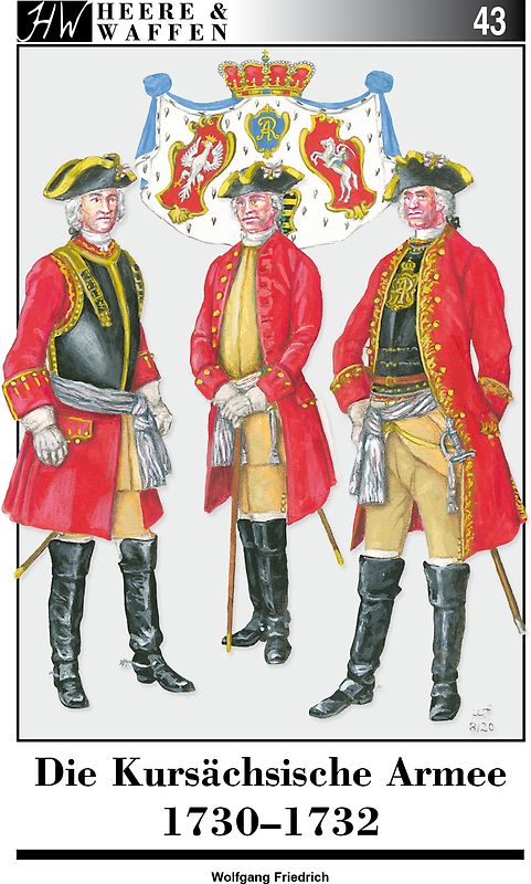 Die Kursächsische Armee 1730-1732