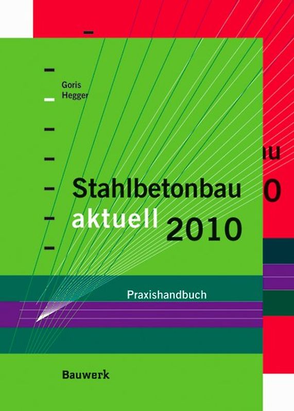 Praxishandbücher 2010 (Paket) - Stahlbetonbau aktuell + Mauerwerksbau aktuell