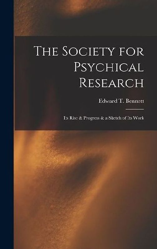 The Society for Psychical Research