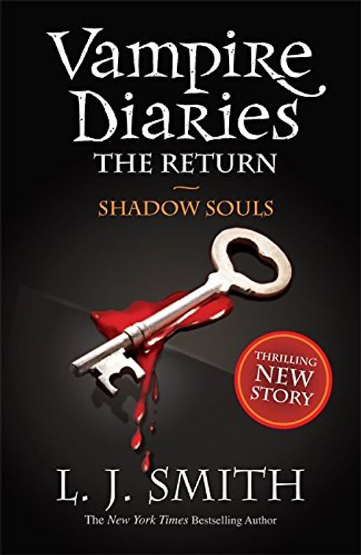 The Vampire Diaries. The Return 06. Shadow Souls - L. J. Smith