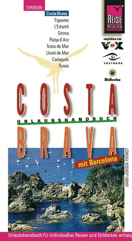 Costa Brava mit Barcelona