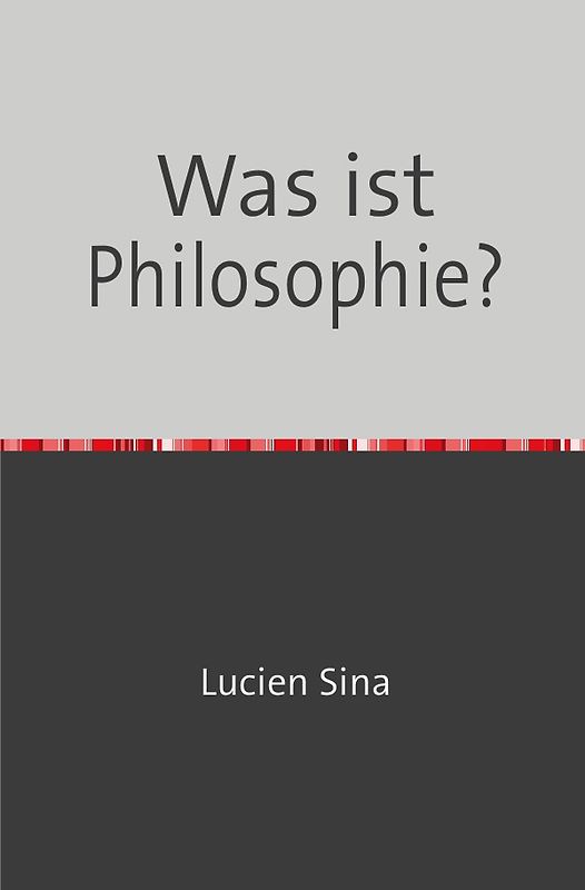 Was ist Philosophie?